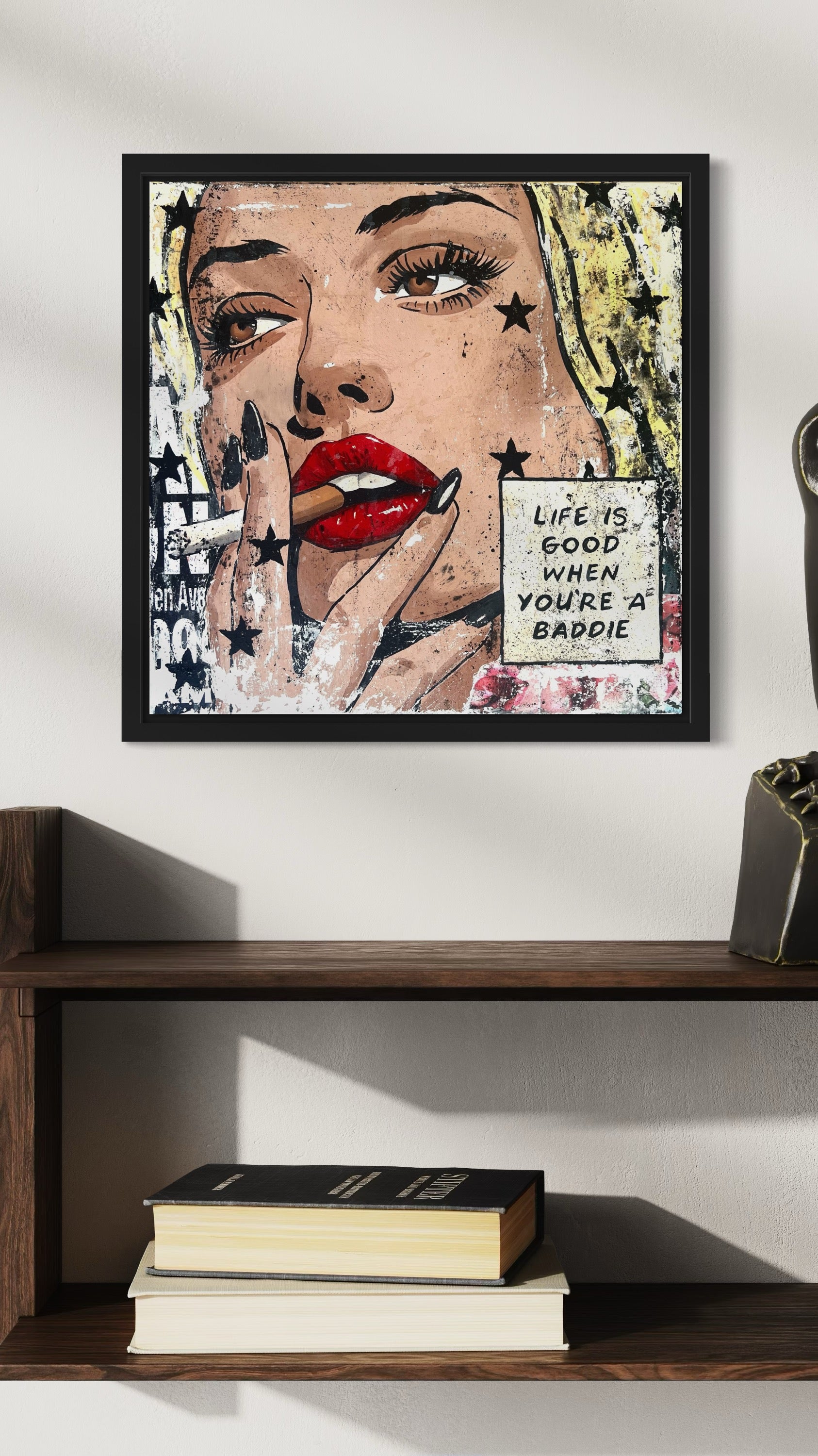 Life Is Good When You’re A Baddie • Original Painting