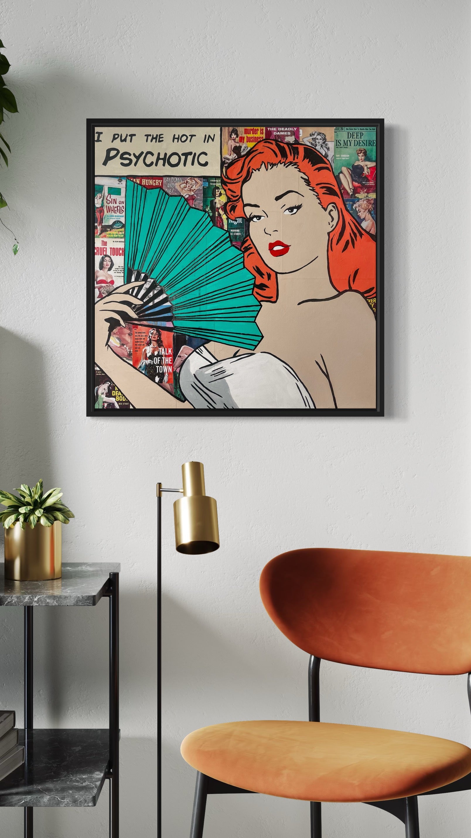 I Put The Hot in Psychotic • Original Painting