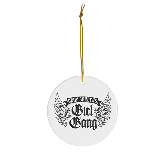 Gray Gardens Girl Gang / Ceramic Ornaments